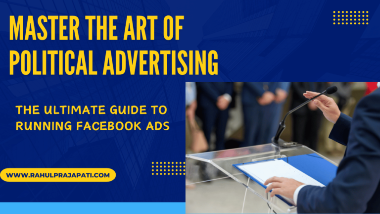 Master the Art of Political Advertising