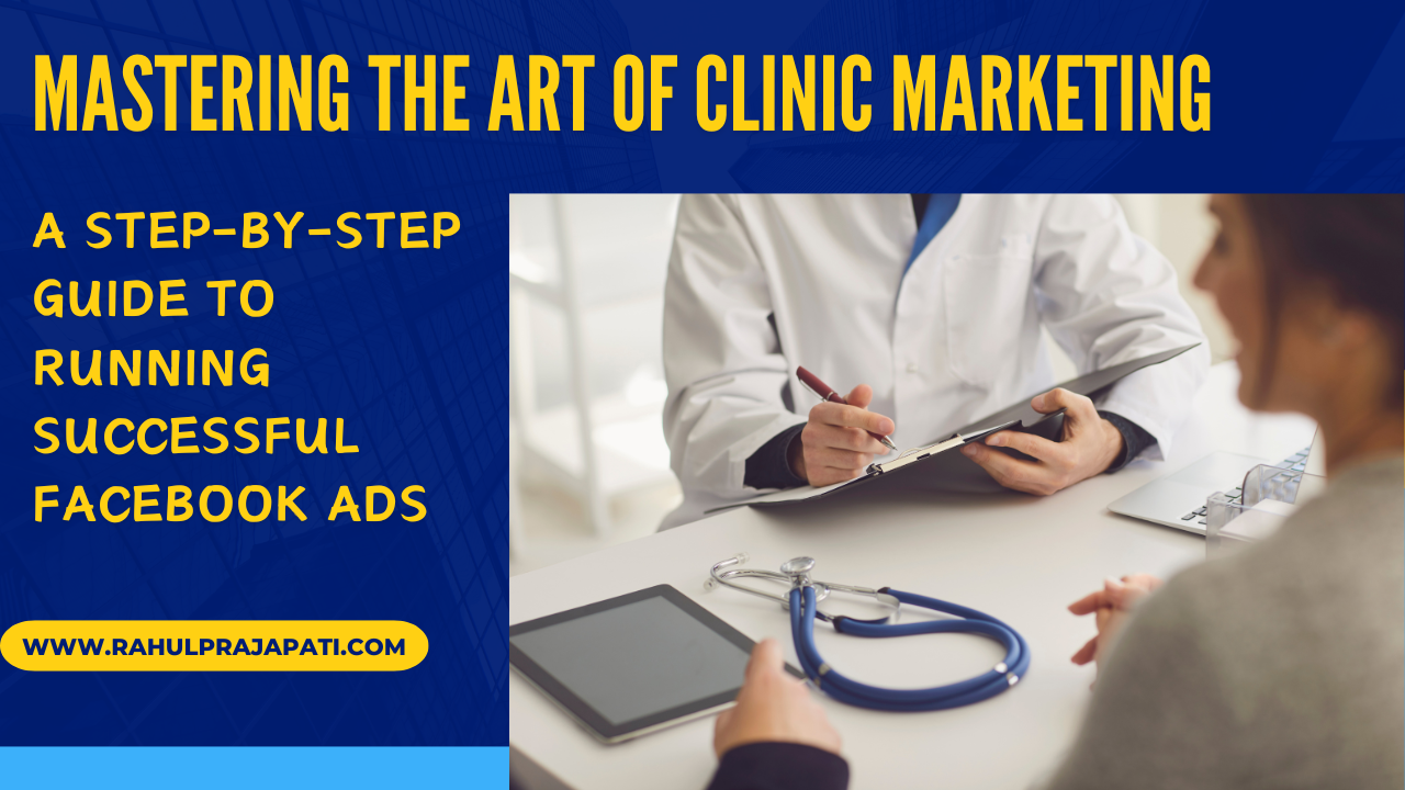 Boost Your Clinic's Reach with Proven Facebook Advertising Strategies